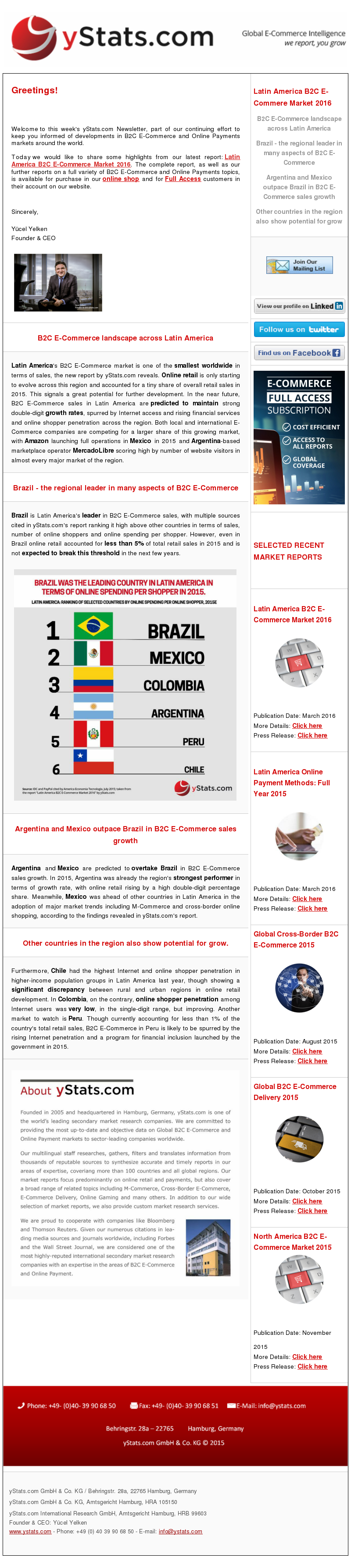 yStats.com Newsletter Latin America B2C E-Commerce Market 2016 , Brazil , emerging markets ,  ecommerce trends , online retail sales , ecommerce competitors , BRIC ecommerce major product category , online shopper penetration rate , retail sales share , mexico , argentina , Amazon , MercadoLibre , mobile shopping market , m-commerce , online shopper , market size , online shoppers , mobile shopping , ecommerce players , online retail , online shopping , online retail companies competition , local ecommerce players , international eCommerce players , newsletter , 2016 Latin America’s B2C E-Commerce market is one of the smallest worldwide in terms of sales, the new report by yStats.com reveals. Online retail is only starting to evolve across this region and accounted for a tiny share of overall retail sales in 2015. This signals a great potential for further development. In the near future, B2C E-Commerce sales in Latin America are predicted to maintain strong double-digit growth rates, spurred by Internet access, financial services and online shopper penetration rising across the region. Both local and international E-Commerce companies are competing for a larger share of this growing market, with Amazon launching full operations in Mexico in 2015 and Argentina-based marketplace operator MercadoLibre scoring high by number of website visitors in almost every major market of the region.

Brazil is Latin America’s leader in B2C E-Commerce sales, with multiple sources cited in yStats.com’s report ranking it high above other countries in terms of sales, number of online shoppers and online spending per shopper. However, even in Brazil online retail accounted for less than 5% of total retail sales in 2015 and is not expected to break this threshold in the next few years.

Argentina and Mexico are predicted to overtake Brazil in B2C E-Commerce sales growth. In 2015, Argentina was already the region’s strongest performer in terms of growth rate, with online retail rising by a high double-digit percentage share. Meanwhile, Mexico was ahead of other countries in Latin America in the adoption of major market trends including M-Commerce and cross-border online shopping, according to the findings revealed in yStats.com’s report.

Furthermore, Chile had the highest Internet and online shopper penetration in higher-income population groups in Latin America last year, though showing a significant discrepancy between rural and urban regions in online retail development. In Colombia, on the contrary, online shopper penetration among Internet users was very low, in the single-digit range, but improving. Another market to watch is Peru. Though currently accounting for less than 1% of the country’s total retail sales, B2C E-Commerce in Peru is likely to be spurred by the rising Internet penetration and a program for financial inclusion launched by the government in 2015.