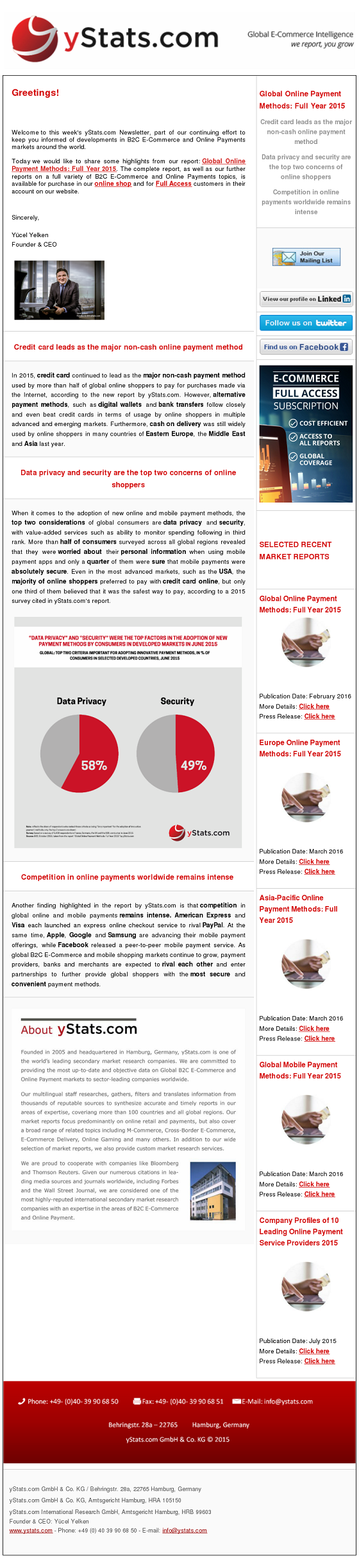 Newsletter about latest yStats.com report: Global Online Payment Methods: Full Year 2015 with free facts into the online payment market worldwide.In 2015, credit card continued to lead as the major non-cash payment method used by more than half of global online shoppers to pay for purchases made via the Internet, according to the new report by yStats.com. However, alternative payment methods, such as digital wallets and bank transfers follow closely and even beat credit cards in terms of usage by online shoppers in multiple advanced and emerging markets. Furthermore, cash on delivery was still widely used by online shoppers in many countries of Eastern Europe, the Middle East and Asia last year.

When it comes to the adoption of new online and mobile payment methods, the top two considerations of global consumers are data privacy and security, with value-added services such as ability to monitor spending following in third rank. More than half of consumers surveyed across all global regions revealed that they were worried about their personal information when using mobile payment apps and only a quarter of them were sure that mobile payments were absolutely secure. Even in the most advanced markets, such as the USA, the majority of online shoppers preferred to pay with credit card online, but only one third of them believed that it was the safest way to pay, according to a 2015 survey cited in yStats.com’s report.

Another finding highlighted in the report by yStats.com is that competition in global online and mobile payments remains intense. American Express and Visa each launched an express online checkout service to rival PayPal. At the same time, Apple, Google and Samsung are advancing their mobile payment offerings, while Facebook released a peer-to-peer mobile payment service. As global B2C E-Commerce and mobile shopping markets continue to grow, payment providers, banks and merchants are expected to rival each other and enter partnerships to further provide global shoppers with the most secure and convenient payment methods.